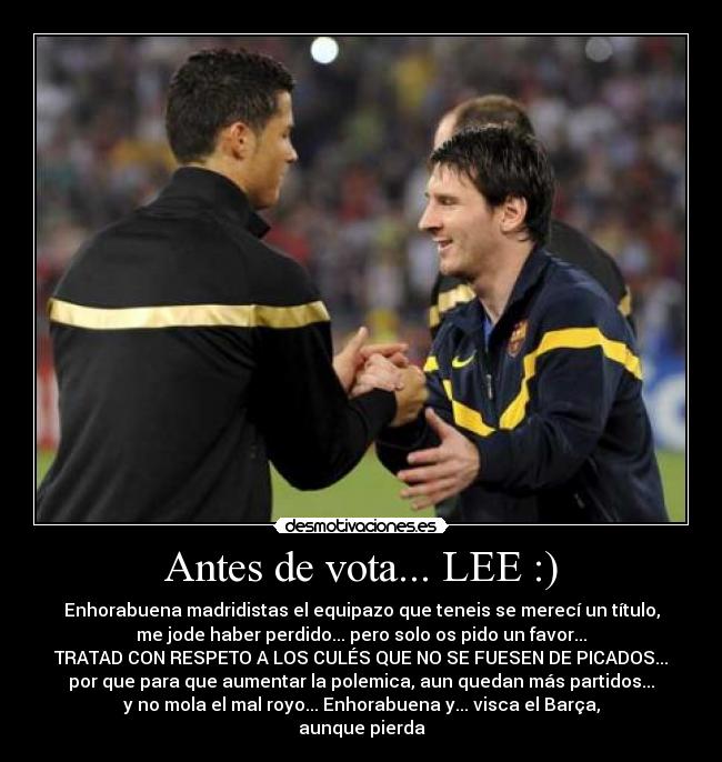 Antes de vota... LEE :) -