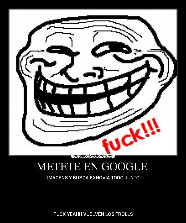 METETE EN GOOGLE -