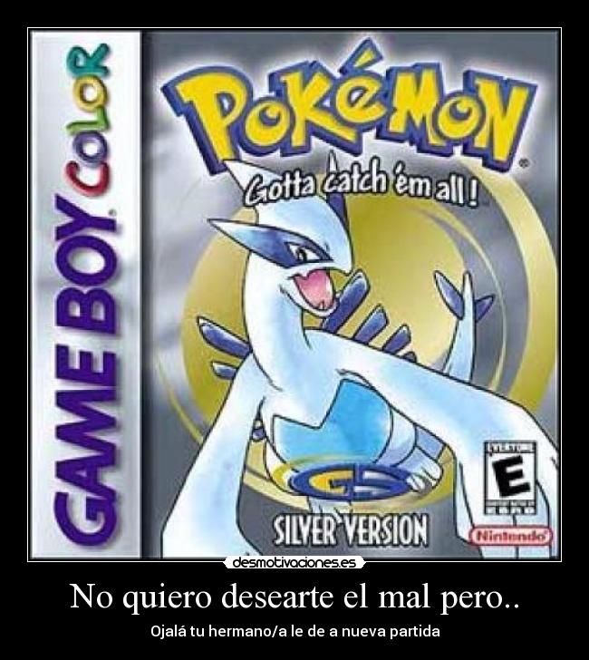 carteles quiero desearte mal desmotivaciones