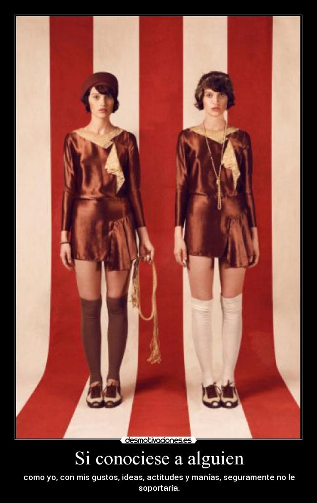 Si conociese a alguien -