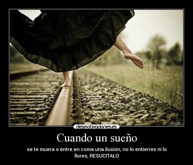 Cuando un sueño -