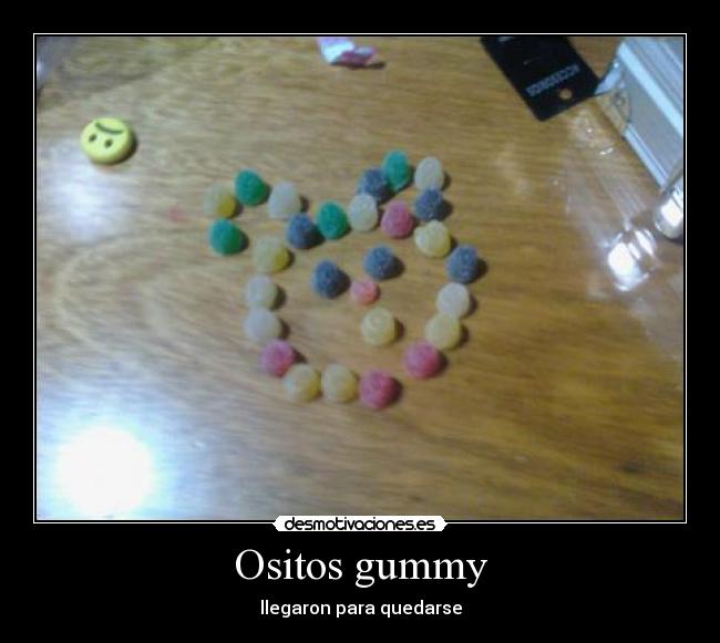 Ositos gummy - llegaron para quedarse