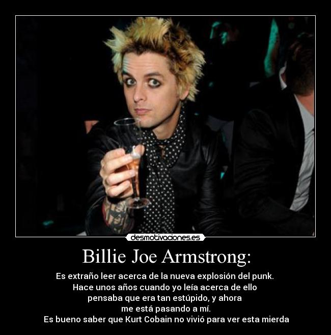 Billie Joe Armstrong: -