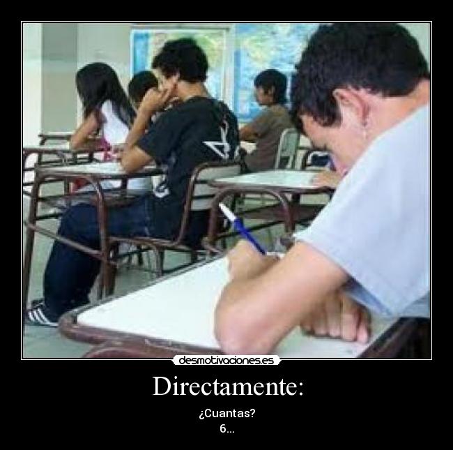 Directamente: -