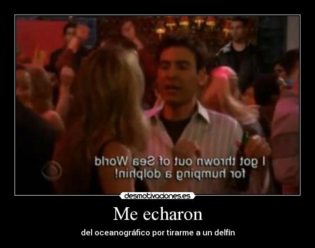 Me echaron - del oceanográfico por tirarme a un delfín