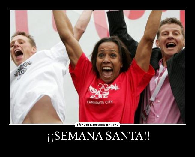 ¡¡SEMANA SANTA!! - 