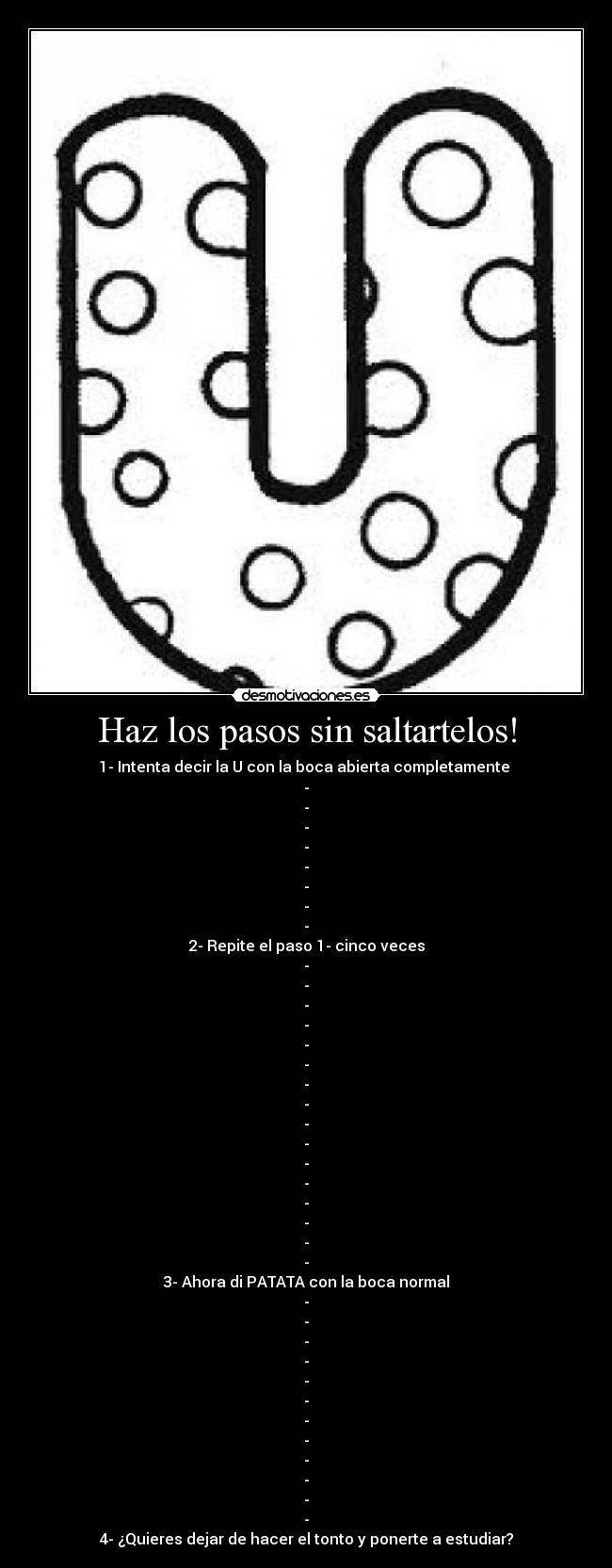 Haz los pasos sin saltartelos! - 