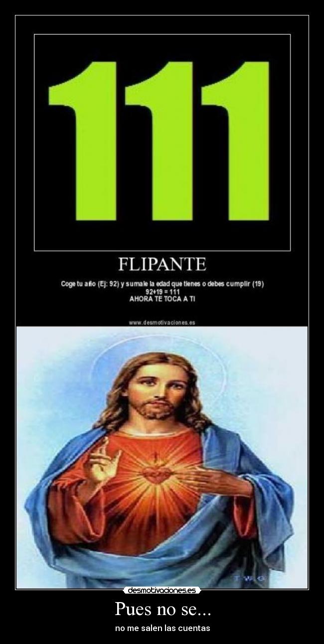 Pues no se... - no me salen las cuentas