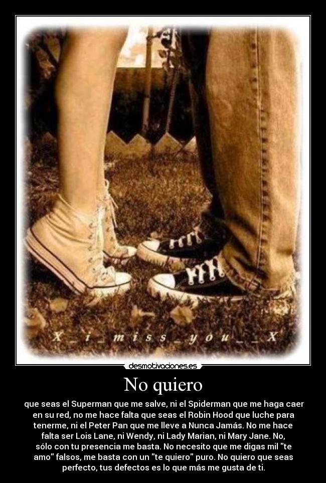 No quiero -