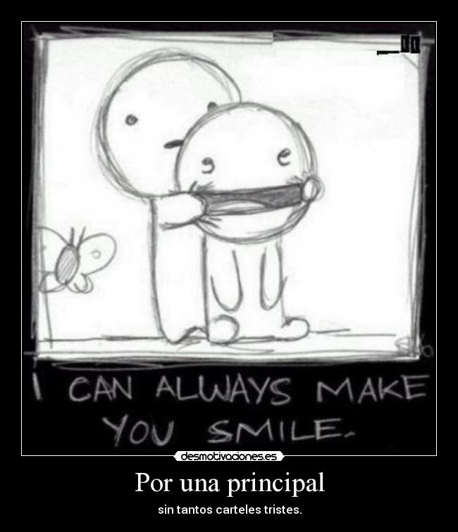 Por una principal - sin tantos carteles tristes.