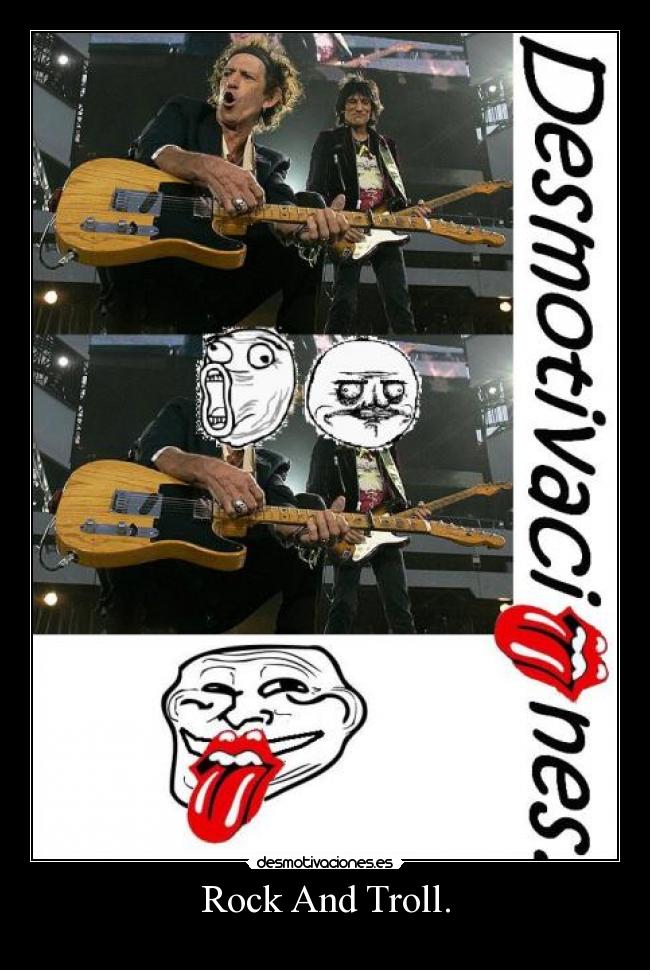 Rock And Troll. -