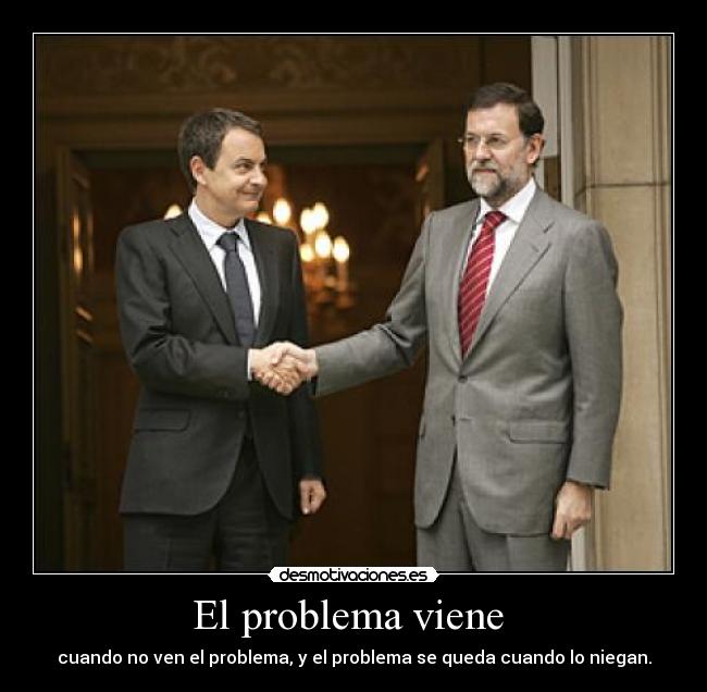 El problema viene  - 