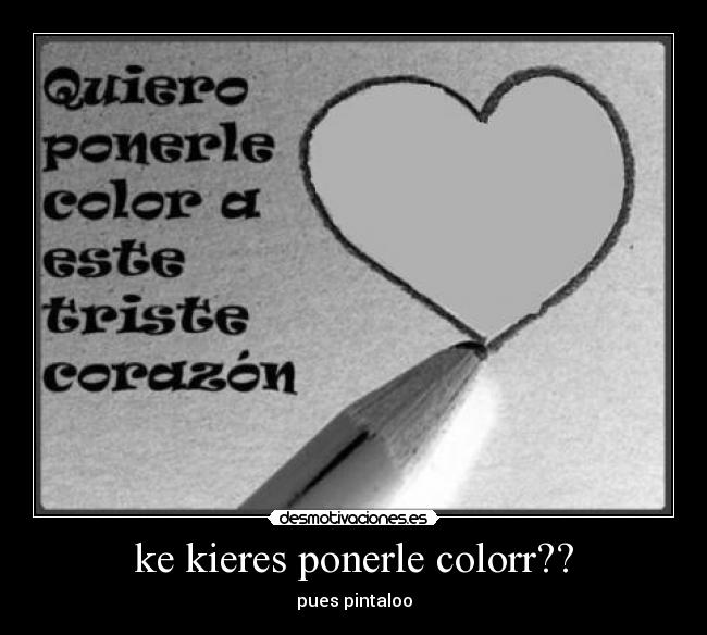 ke kieres ponerle colorr?? -