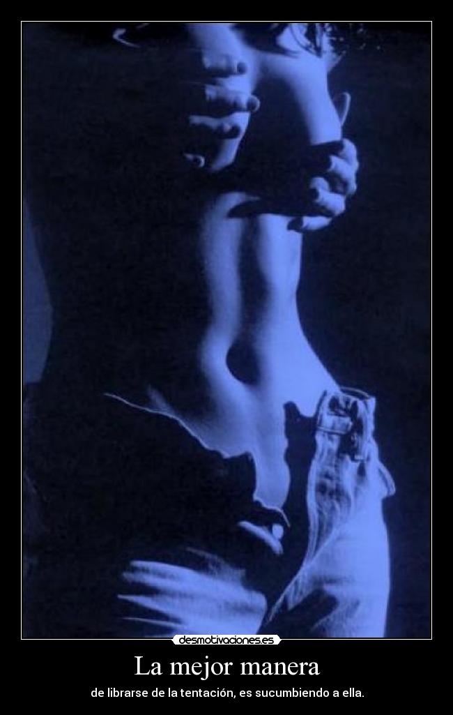 carteles tentacion cuerpo mujer desmotivaciones