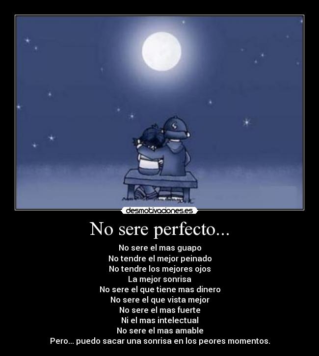 carteles sere perfecto pero tengo mis afectos desmotivaciones