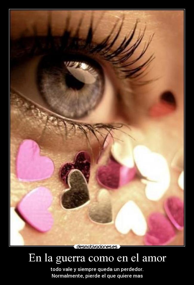 En la guerra como en el amor -