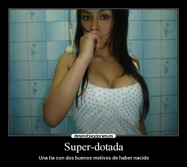 Super-dotada - 