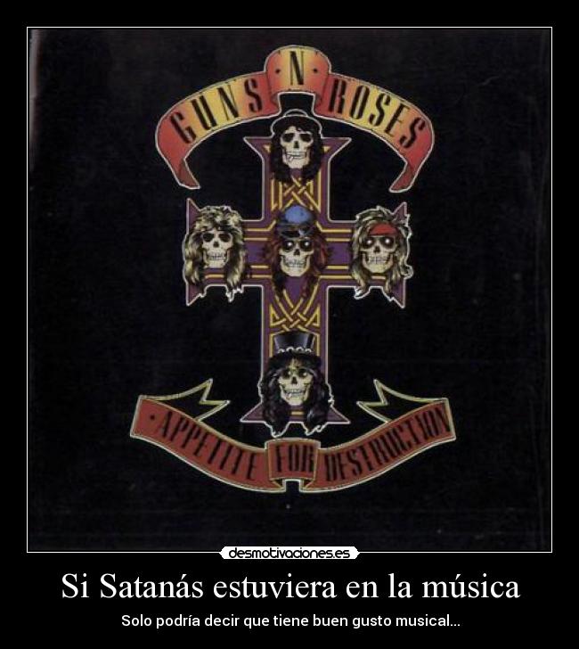 Si Satanás estuviera en la música -