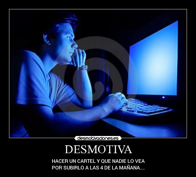DESMOTIVA -