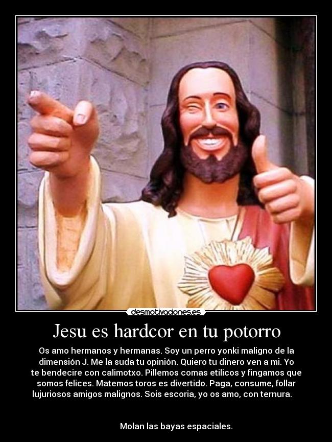 Jesu es hardcor en tu potorro - 