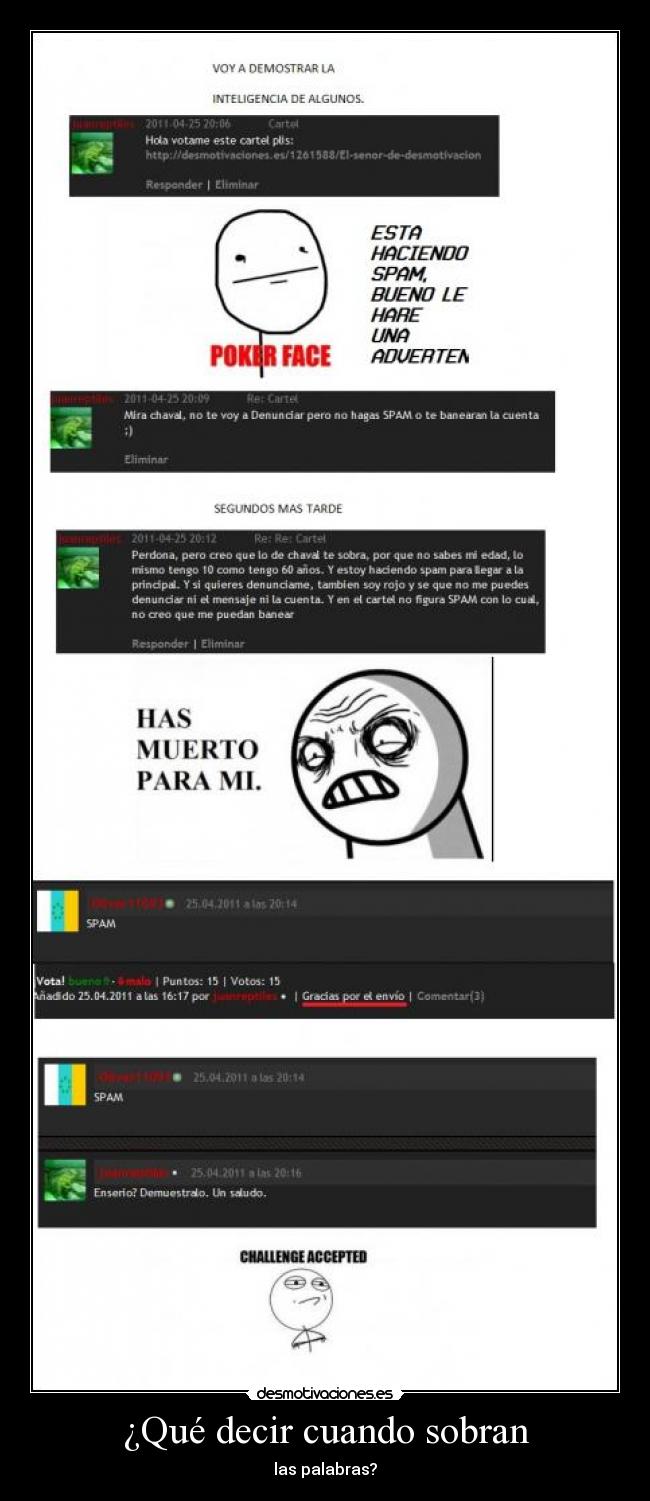 ¿Qué decir cuando sobran -