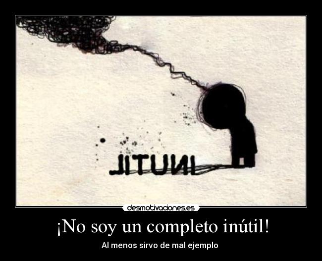 ¡No soy un completo inútil! - 