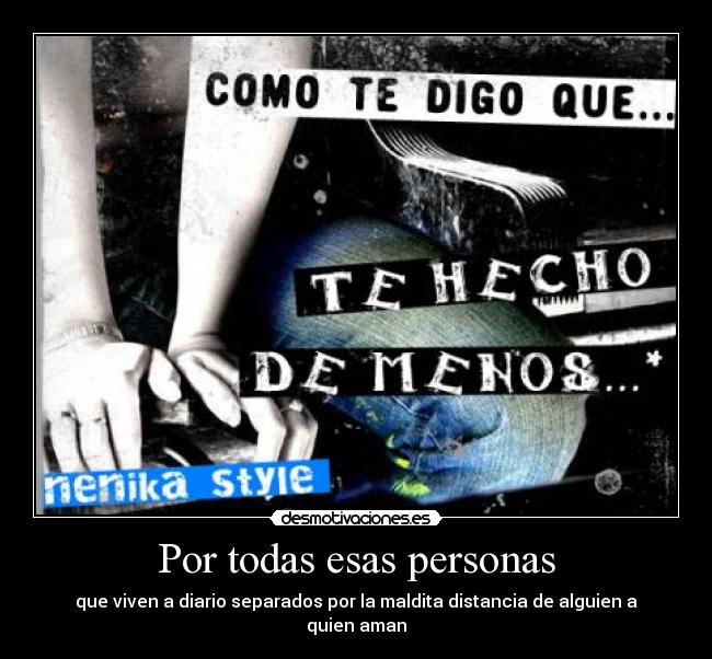Por todas esas personas -