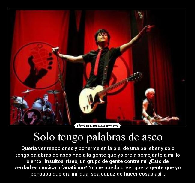 Solo tengo palabras de asco - 