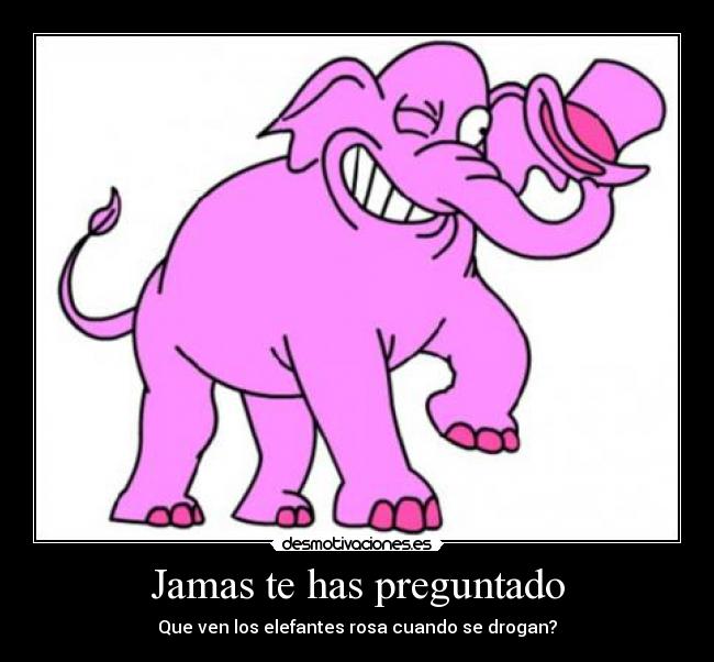 Jamas te has preguntado - 