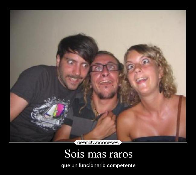 Sois mas raros -