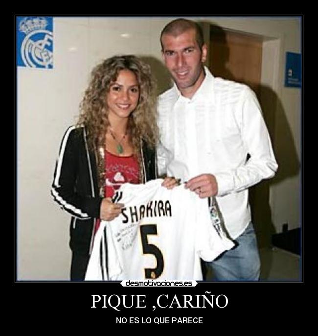 PIQUE ,CARIÑO -