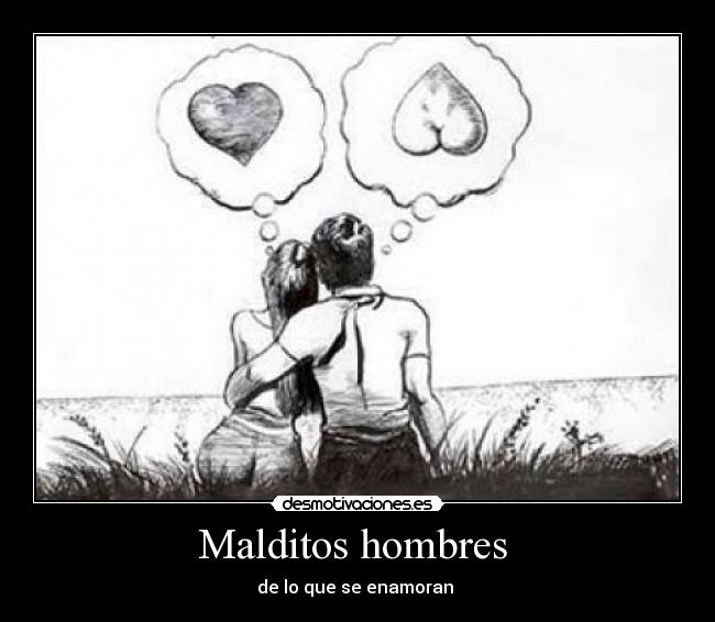 Malditos hombres -