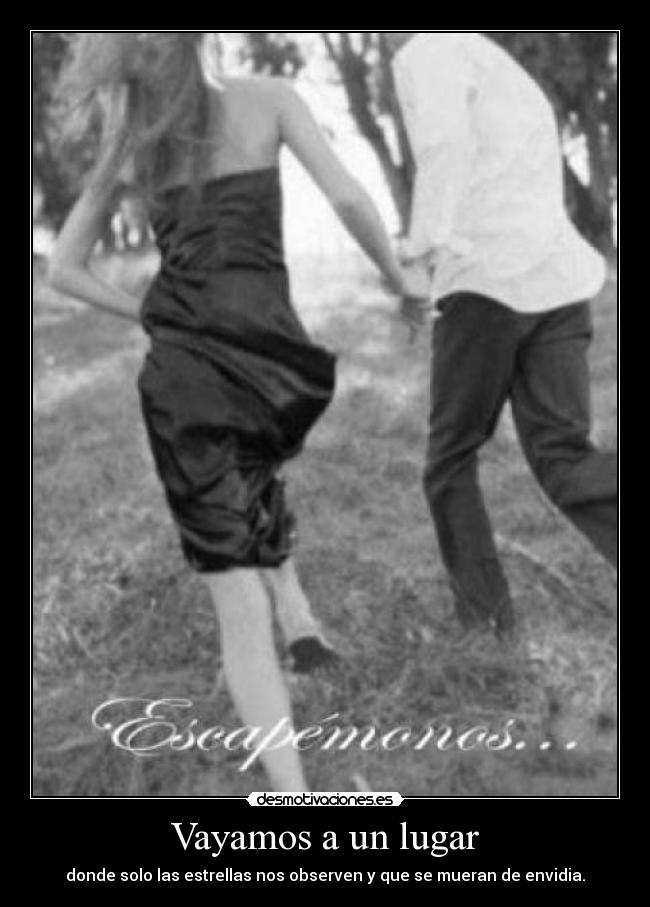 Vayamos a un lugar -
