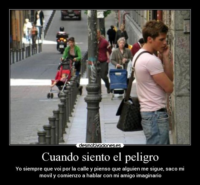 Cuando siento el peligro - 