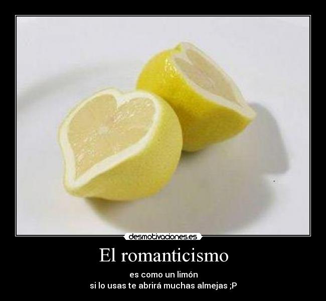 carteles romanticismo desmotivaciones