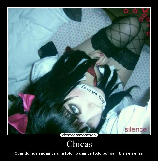 Chicas - Cuando nos sacamos una foto, lo damos todo por salir bien en ellas