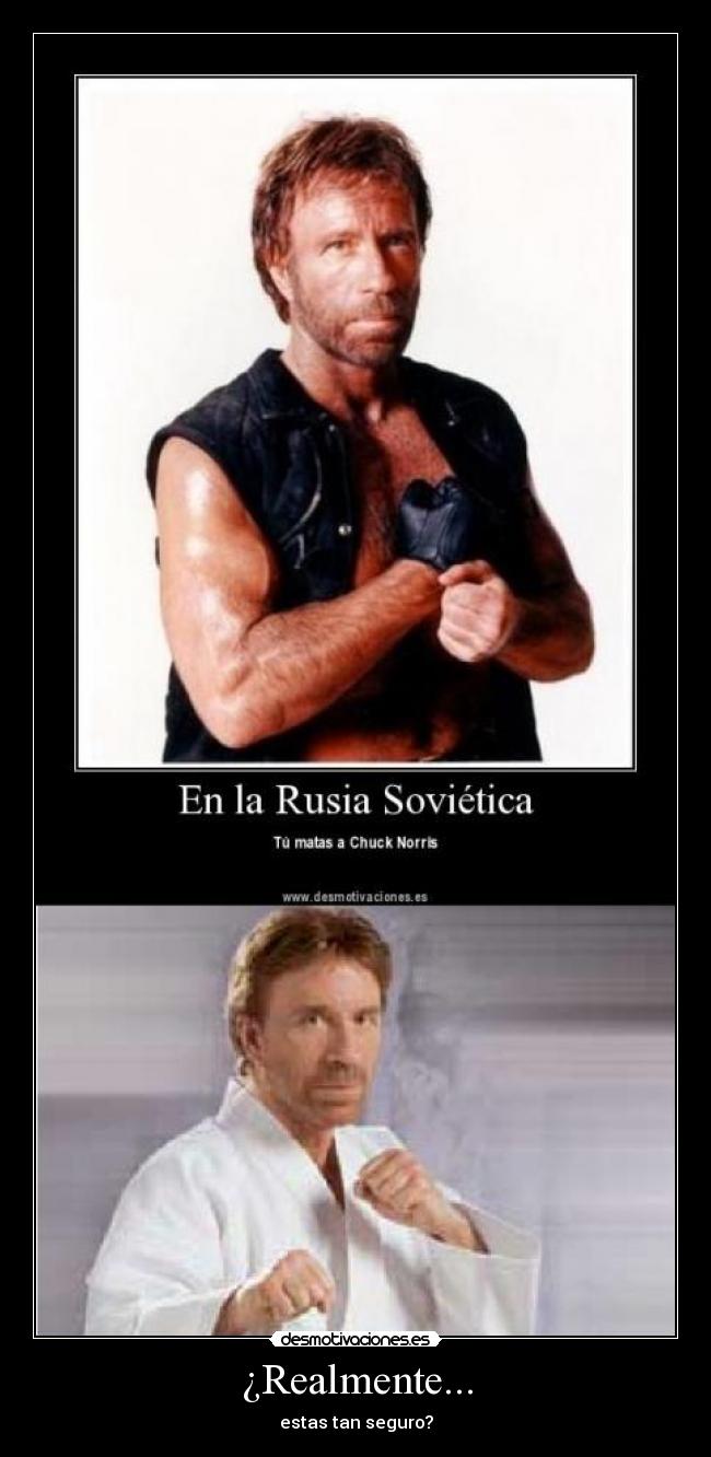 ¿Realmente... - estas tan seguro?