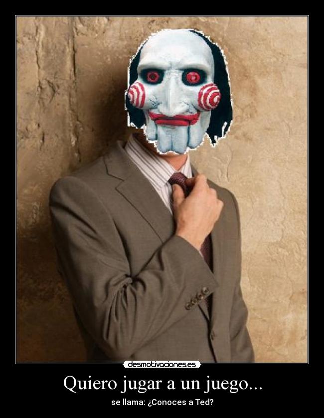 Quiero jugar a un juego... - se llama: ¿Conoces a Ted?