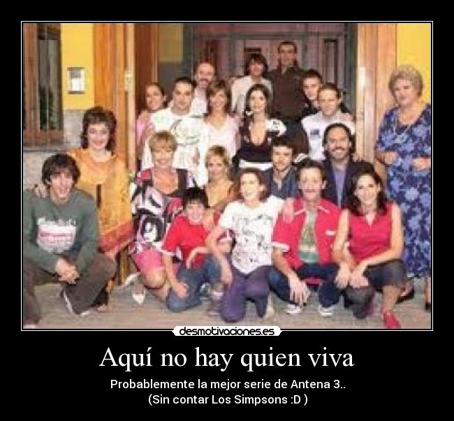 Aquí no hay quien viva -