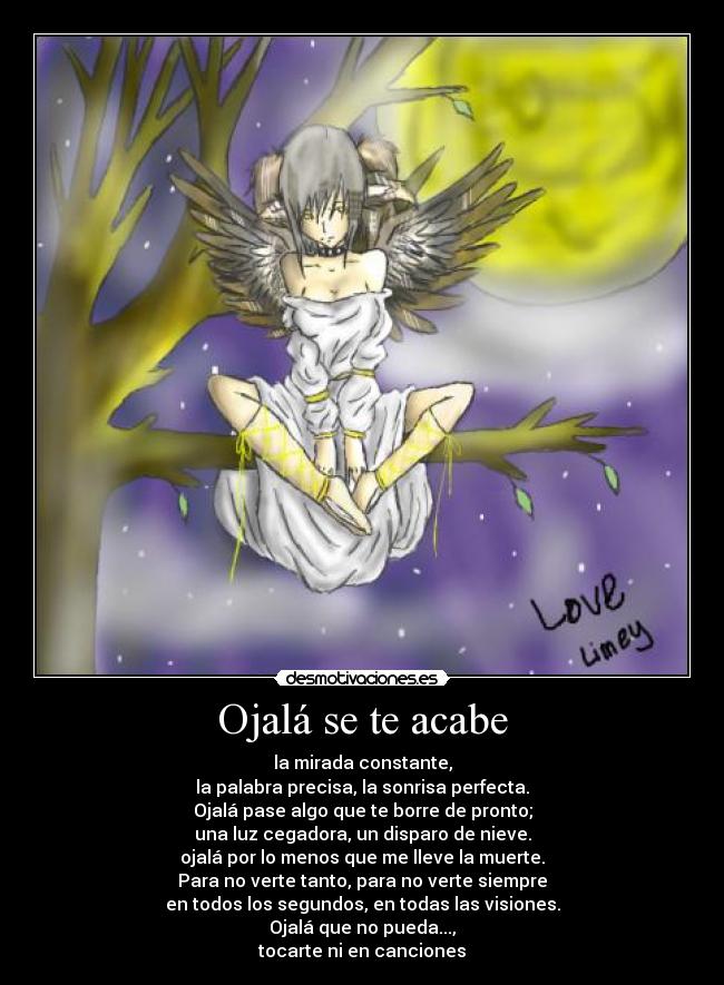 Ojalá se te acabe - 