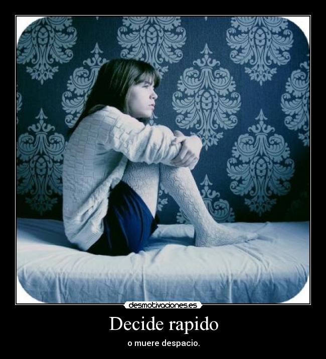 Decide rapido - 