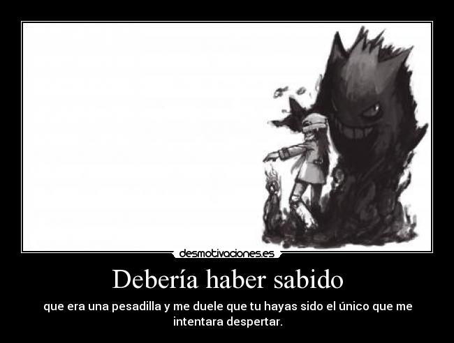 Debería haber sabido - 