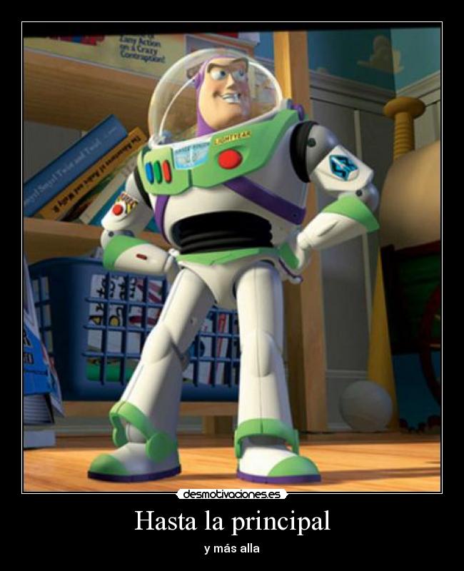 Hasta la principal - y más alla