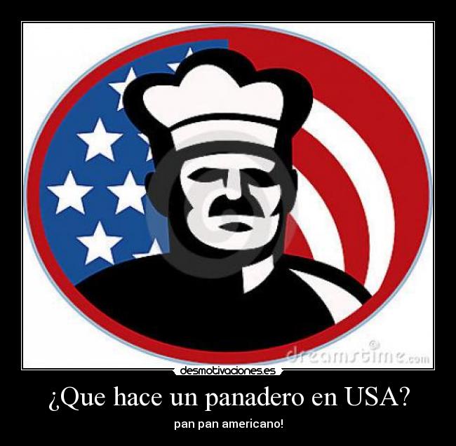 ¿Que hace un panadero en USA? - pan pan americano!