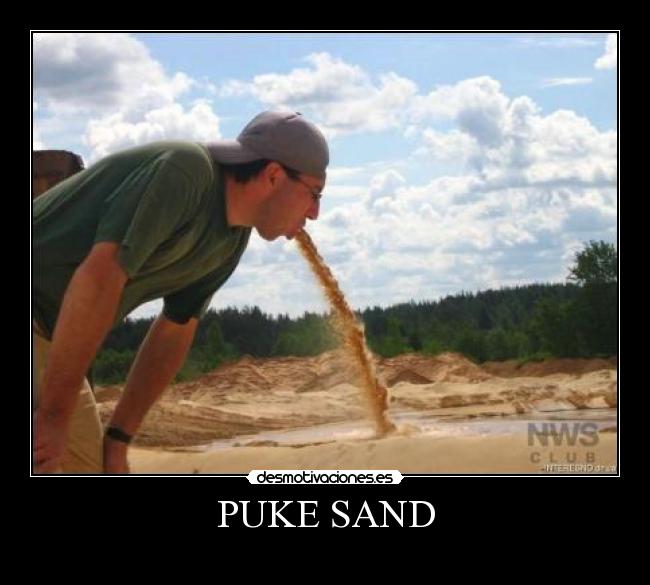 PUKE SAND - 