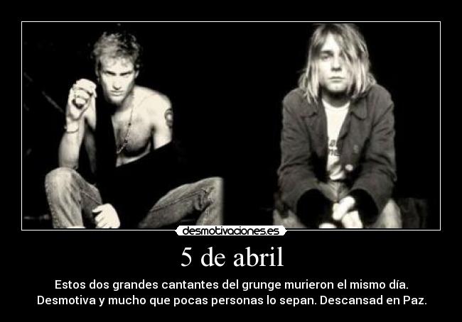 carteles kurt cobain layne staley desmotivaciones