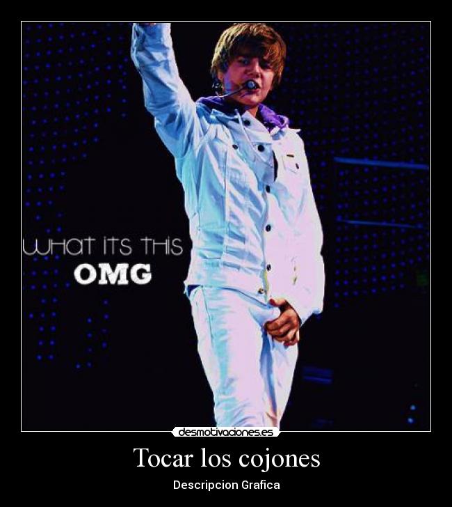 Tocar los cojones -