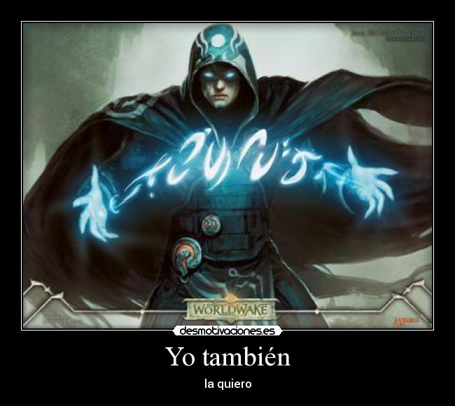 Yo también -