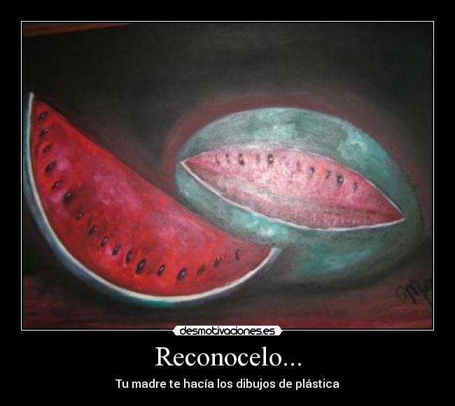 Reconocelo... -