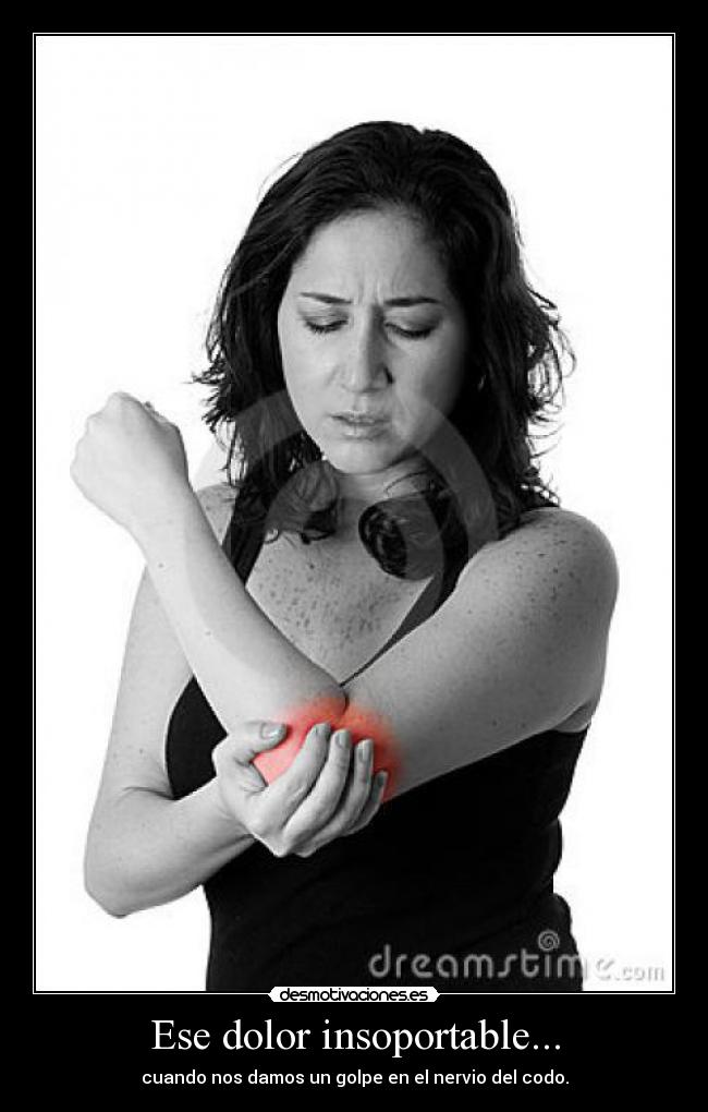 Ese dolor insoportable... - 